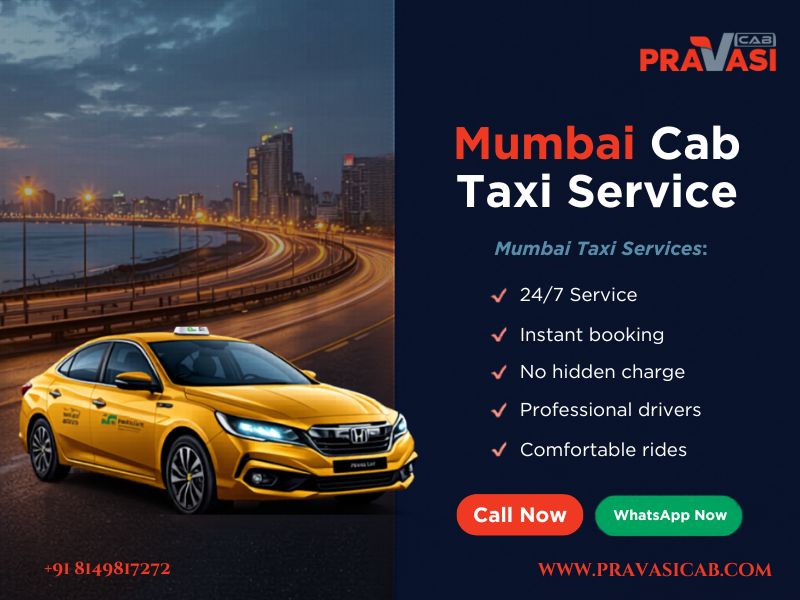 Pravasi Cab Mumbai taxi service — call or WhatsApp +91 81498 17272 for instant cab booking