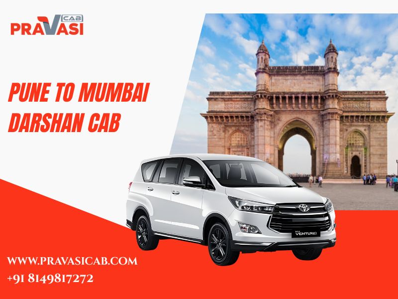 Pune to Mumbai Darshan Package – AC Cab, Same Day & 2 Day Trip | Pravasi Cab